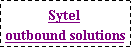 Text Box: Sytel outbound solutions